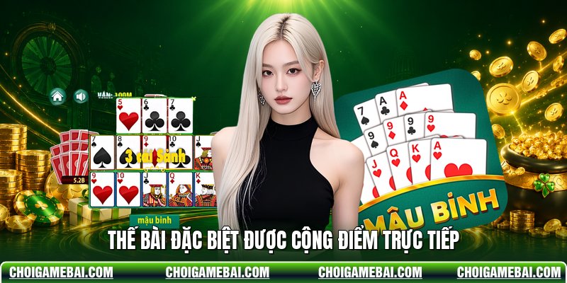 Thế bài đặc biệt được cộng điểm trực tiếp